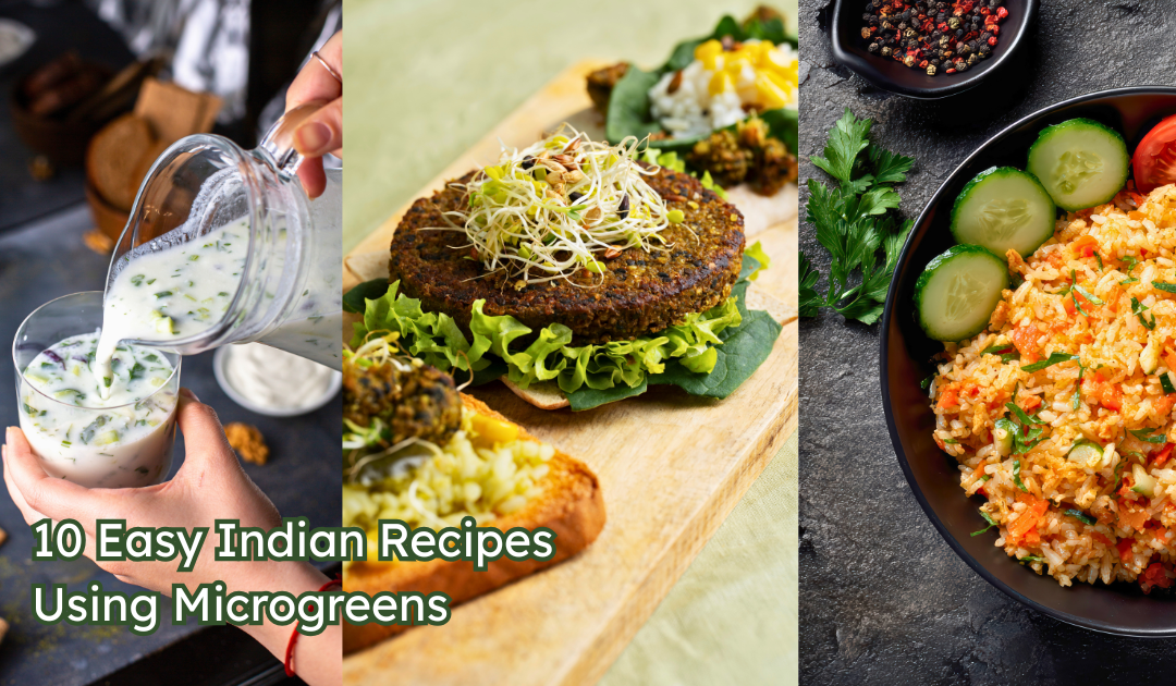 10 Easy Indian Recipes Using Microgreens